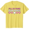 image:imageIll Be Your Dear Daniel Couples Matching Valentines Day TShirtLemon Yellow