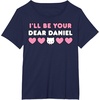 image:imageIll Be Your Dear Daniel Couples Matching Valentines Day TShirtNavy Blue