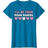 image:imageIll Be Your Dear Daniel Couples Matching Valentines Day TShirtSapphire Blue
