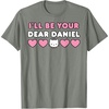 image:imageIll Be Your Dear Daniel Couples Matching Valentines Day TShirtOlive Heather