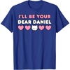 image:imageIll Be Your Dear Daniel Couples Matching Valentines Day TShirtRoyal Blue