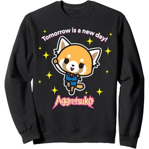 image:imageAggretsuko Tomorrow is a New Day Sweatshirt SweatshirtBlack