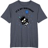 image:imageBadtzMaru Its My Birthday TShirtHeather Blue