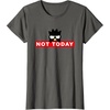 image:imageBadtzMaru Not Today Japan TShirtAsphalt Grey