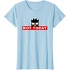 image:imageBadtzMaru Not Today Japan TShirtBaby Blue