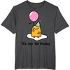 image:imageGudetama Its My Birthday Tee Shirt TShirtDark Heather Grey