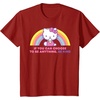 image:imageHello Kitty If You Can Choose to Be Anything Be Kind TShirtCranberry Red