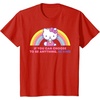 image:imageHello Kitty If You Can Choose to Be Anything Be Kind TShirtRed