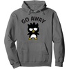 image:imageBadtz  Maru Go Away Hoodie Pullover HoodieAsphalt Grey