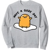 image:imageGudetama Have a Gude day Good Day SweatshirtHeather Grey