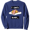 image:imageGudetama I Cant Even Sweatshirt SweatshirtNavy Blue