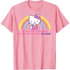 image:imageHello Kitty If You Can Choose to Be Anything Be Kind TShirtPink