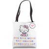 image:imageHello Kitty One Kind Word Can Change Someones Day Tote Bag