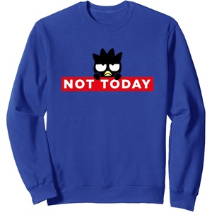 image:imageBadtzMaru Not Today Japan SweatshirtRoyal Blue