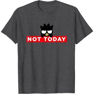 image:imageBadtzMaru Not Today Japan TShirtDark Heather Grey