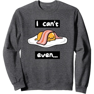 image:imageGudetama I Cant Even Sweatshirt SweatshirtDark Heather Grey