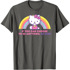image:imageHello Kitty If You Can Choose to Be Anything Be Kind TShirtAsphalt Grey