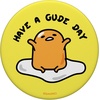 image:imageGudetama The Lazy Egg Have a Gude Day PopSockets Adhesive PopGripAdhesive PopGrip