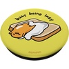 image:imageGudetama the Lazy Egg Busy Being Lazy PopSockets Adhesive PopGripAdhesive PopGrip