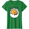 image:imageGudetama the Lazy Egg Hiding from Responsibilities TShirtKelly Green