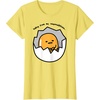 image:imageGudetama the Lazy Egg Hiding from Responsibilities TShirtLemon Yellow