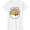 image:imageGudetama the Lazy Egg Hiding from Responsibilities TShirtWhite