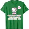 image:imageHello Kitty One Kind Word Can Change Someones Day TShirt SmallKelly Green