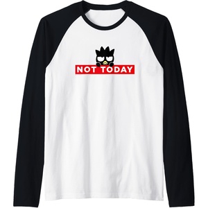 image:imageBadtzMaru Not Today Japan Raglan Baseball TeeBlackWhite