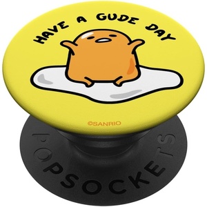image:imageGudetama The Lazy Egg Have a Gude Day PopSockets Adhesive PopGripAdhesive PopGrip