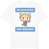 image:imageAggretsuko Love the Weekend Tee Shirt TShirtWhite