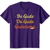 image:imageGudetama The Lazy Egg Be Gude Do Gude Be Good Do Good TShirtPurple