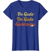 image:imageGudetama The Lazy Egg Be Gude Do Gude Be Good Do Good TShirtRoyal Blue
