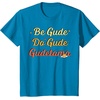 image:imageGudetama The Lazy Egg Be Gude Do Gude Be Good Do Good TShirtSapphire Blue