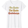image:imageGudetama The Lazy Egg Be Gude Do Gude Be Good Do Good TShirtWhite