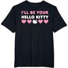 image:imageIll Be Your Hello Kitty Couples Matching Valentines Day TShirtBlack