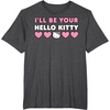 image:imageIll Be Your Hello Kitty Couples Matching Valentines Day TShirtDark Heather Grey