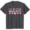 image:imageIll Be Your Hello Kitty Couples Matching Valentines Day TShirtDark Heather Grey