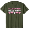 image:imageIll Be Your Hello Kitty Couples Matching Valentines Day TShirtOlive Green