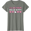 image:imageIll Be Your Hello Kitty Couples Matching Valentines Day TShirtOlive Heather