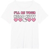 image:imageIll Be Your Hello Kitty Couples Matching Valentines Day TShirtWhite