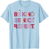 image:imageHello Kitty Be Kind Be Nice Repeat TShirtBaby Blue
