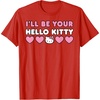 image:imageIll Be Your Hello Kitty Couples Matching Valentines Day TShirtRed