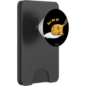 image:imageGudetama The Lazy Egg Let Me Go PopSockets Adhesive PopGripMagnetic PopWallet